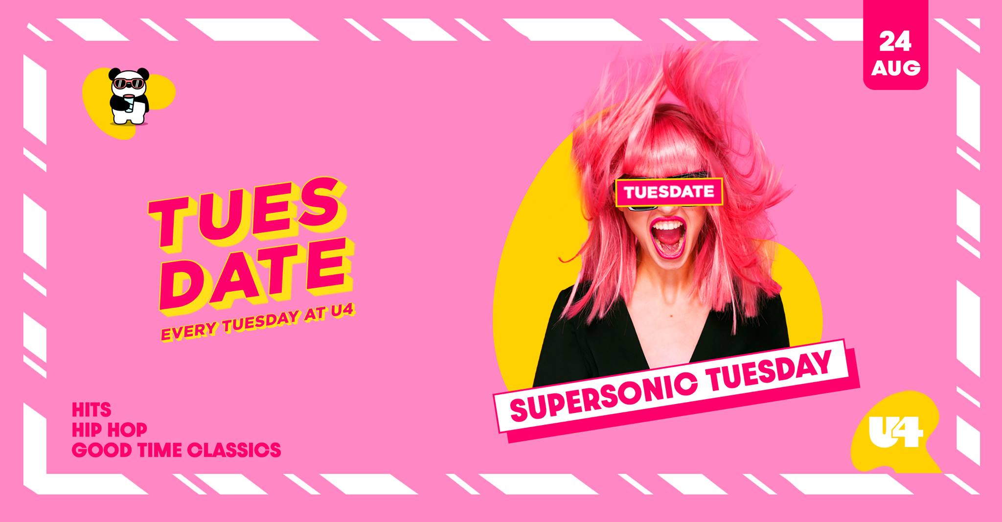 Events Wien: Supersonic Tuesday | Tuesdate | 24.08.