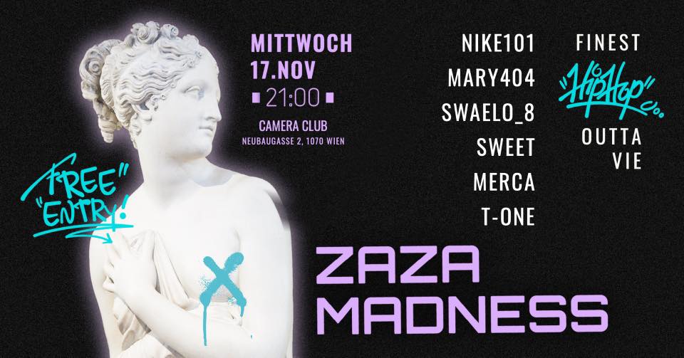 Events Wien: ZAZA MADNESS 4