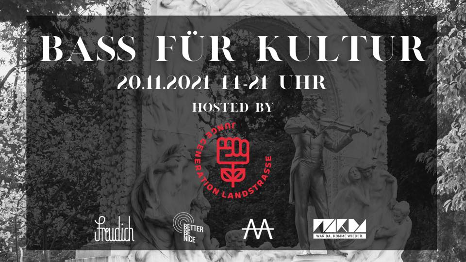 Events Wien: Bass für Kultur