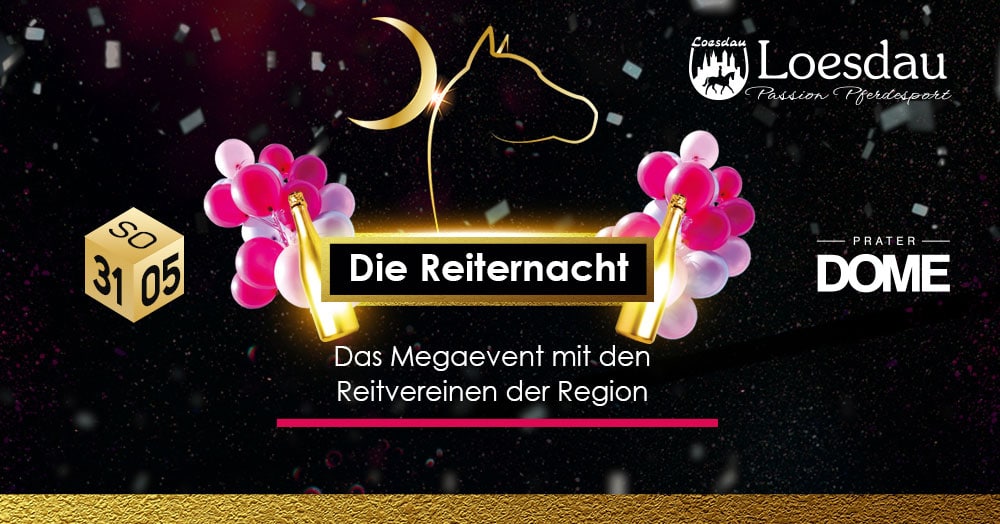 Events Wien: Die Reiternacht – Das Megaevent in Wien