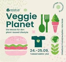 Events Wien: Veggie Planet Linz 2022 – Die pflanzliche Messe