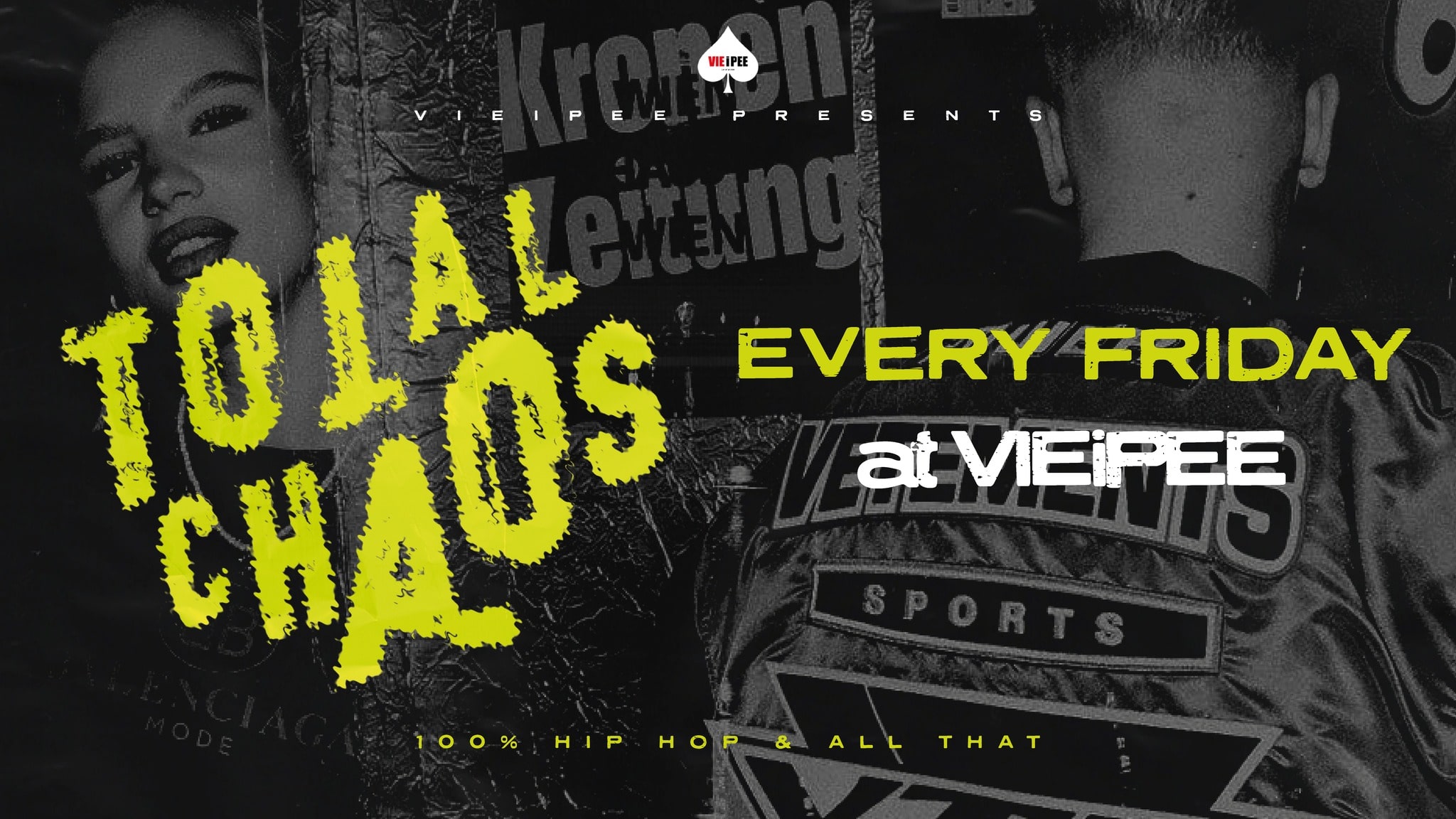 Events Wien: Total Chaos – 100% HipHop & All that