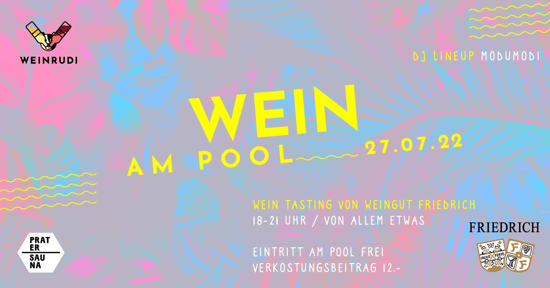 Events Wien: Wein am Pool mit Weingut Friedrich/open air