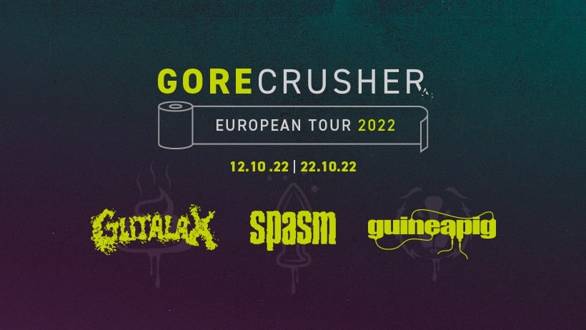 Events Wien: verschoben – Gorecrusher Tour 2021 feat. Gutalax I Spasm I Guineapig