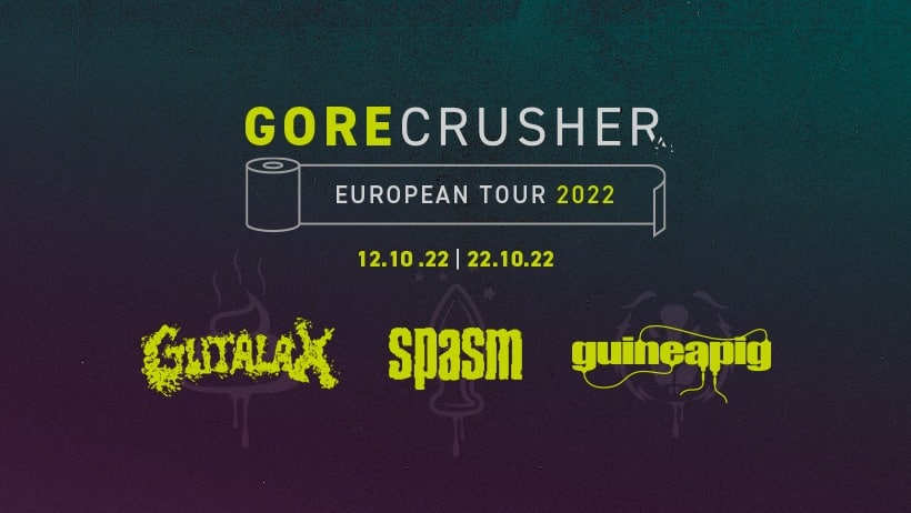 Events Wien: verschoben – Gorecrusher Tour 2021 feat. Gutalax I Spasm I Guineapig