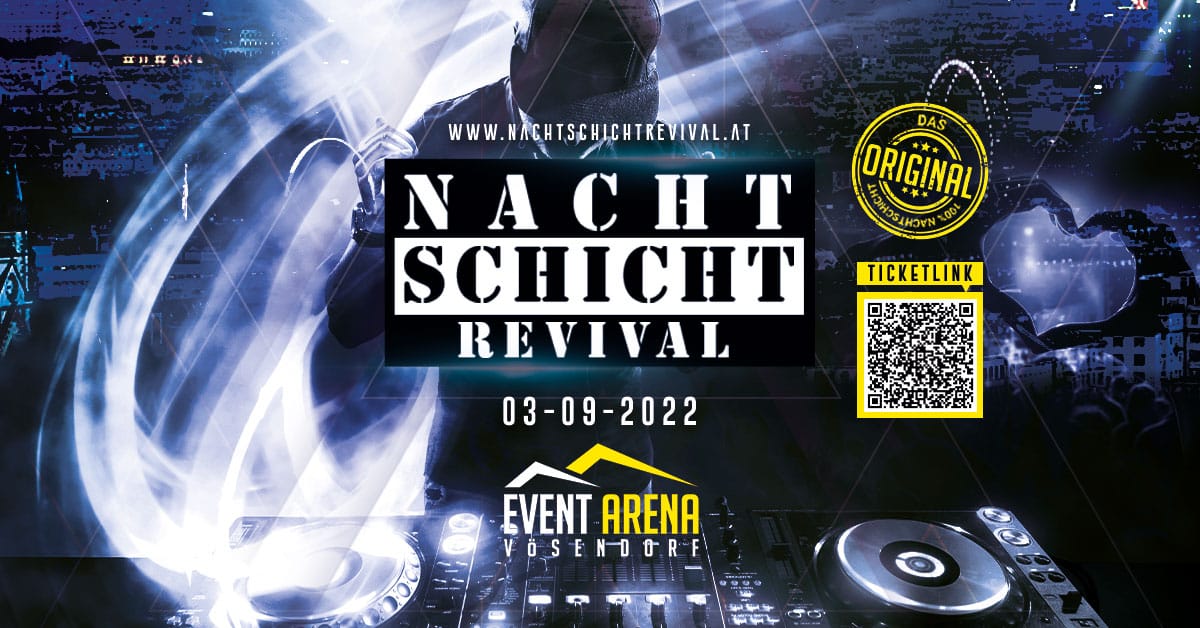 Events Wien: Nachtschicht Revival – Das Original @Event Arena Vösendorf