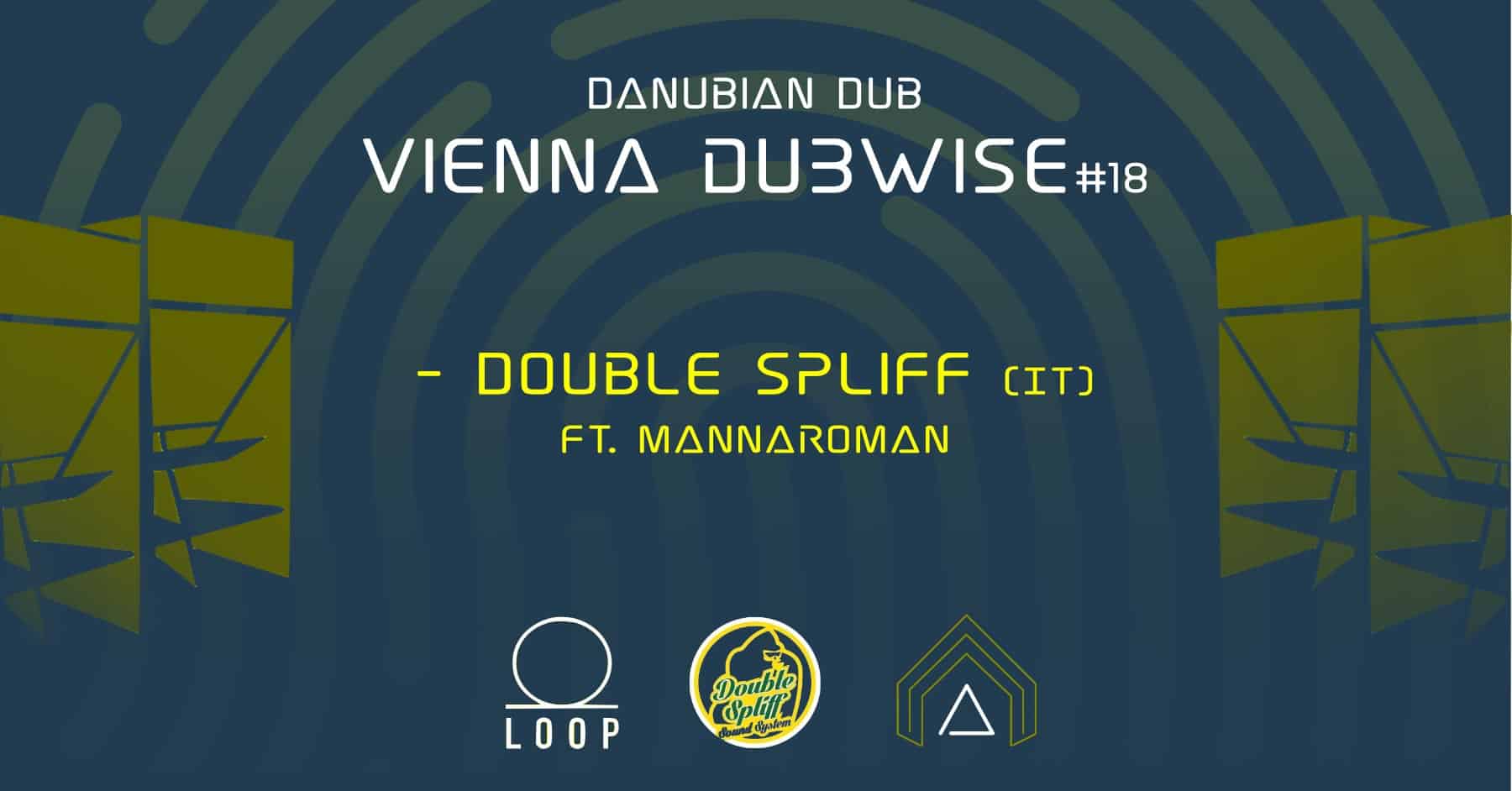 Events Wien: Vienna Dubwise #18 -Double Spliff (IT)