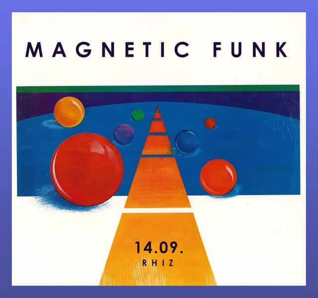 Events Wien: Magnetic Funk