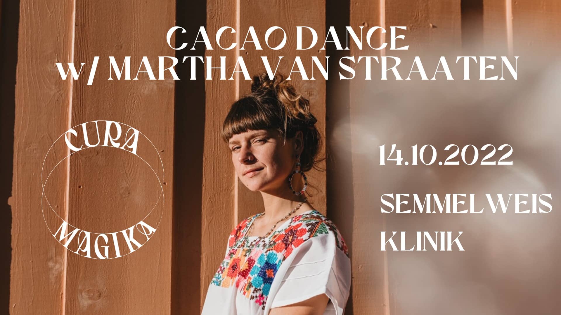 Events Wien: Cura Magika cacaodance w/ Martha van Straaten