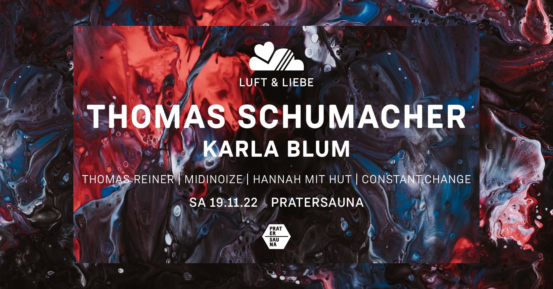 Events Wien: LUFT & LIEBE w/ THOMAS SCHUMACHER & KARLA BLUM | Pratersauna