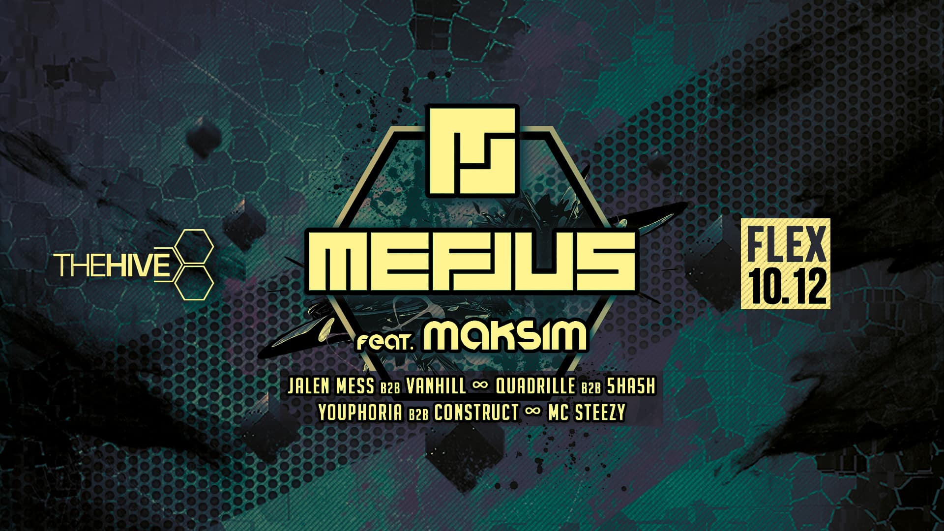 Events Wien: THE HIVE presents MEFJUS + MAKSIM