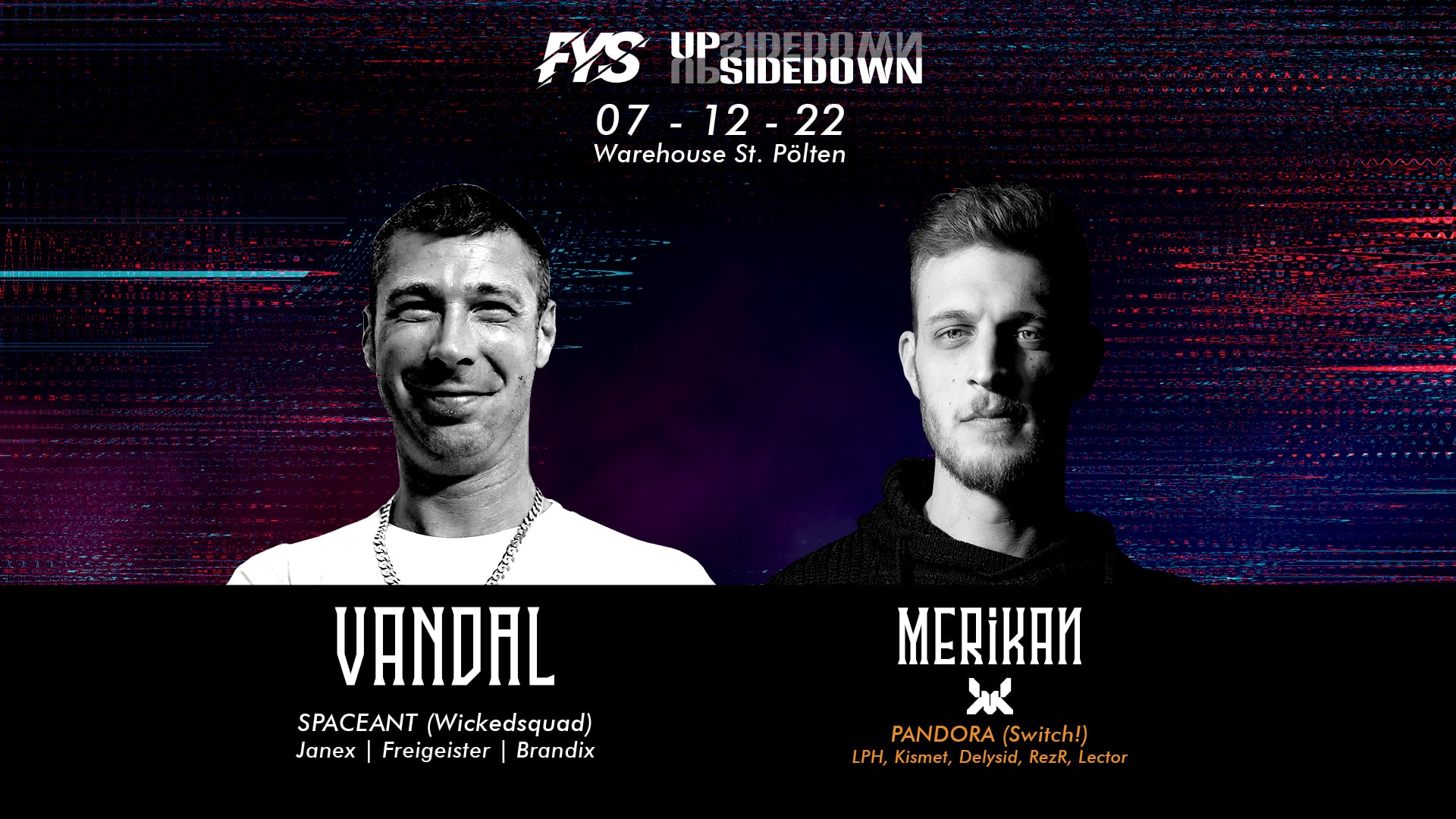 Events Wien: FYS w/ Vandal & Merikan