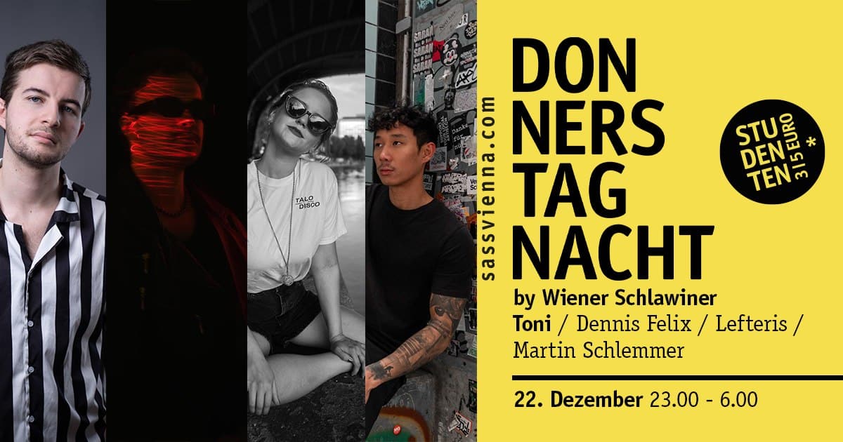 Events Wien: Donnerstag Nacht by Wiener Schlawiner w/ TONI