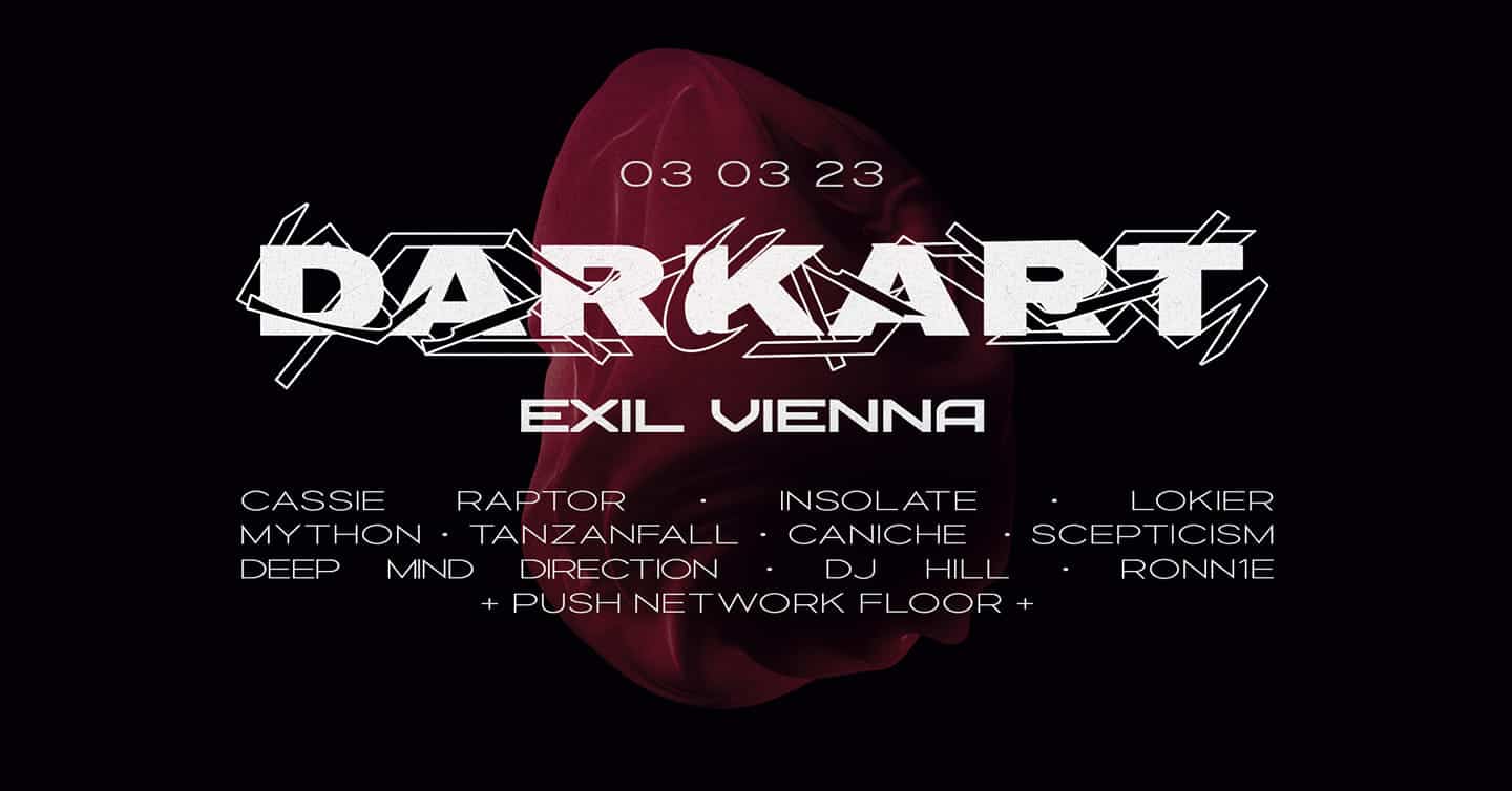 Events Wien: Darkart Nacht w/Cassie Raptor, Lokier, Insolate @ Exil Vienna