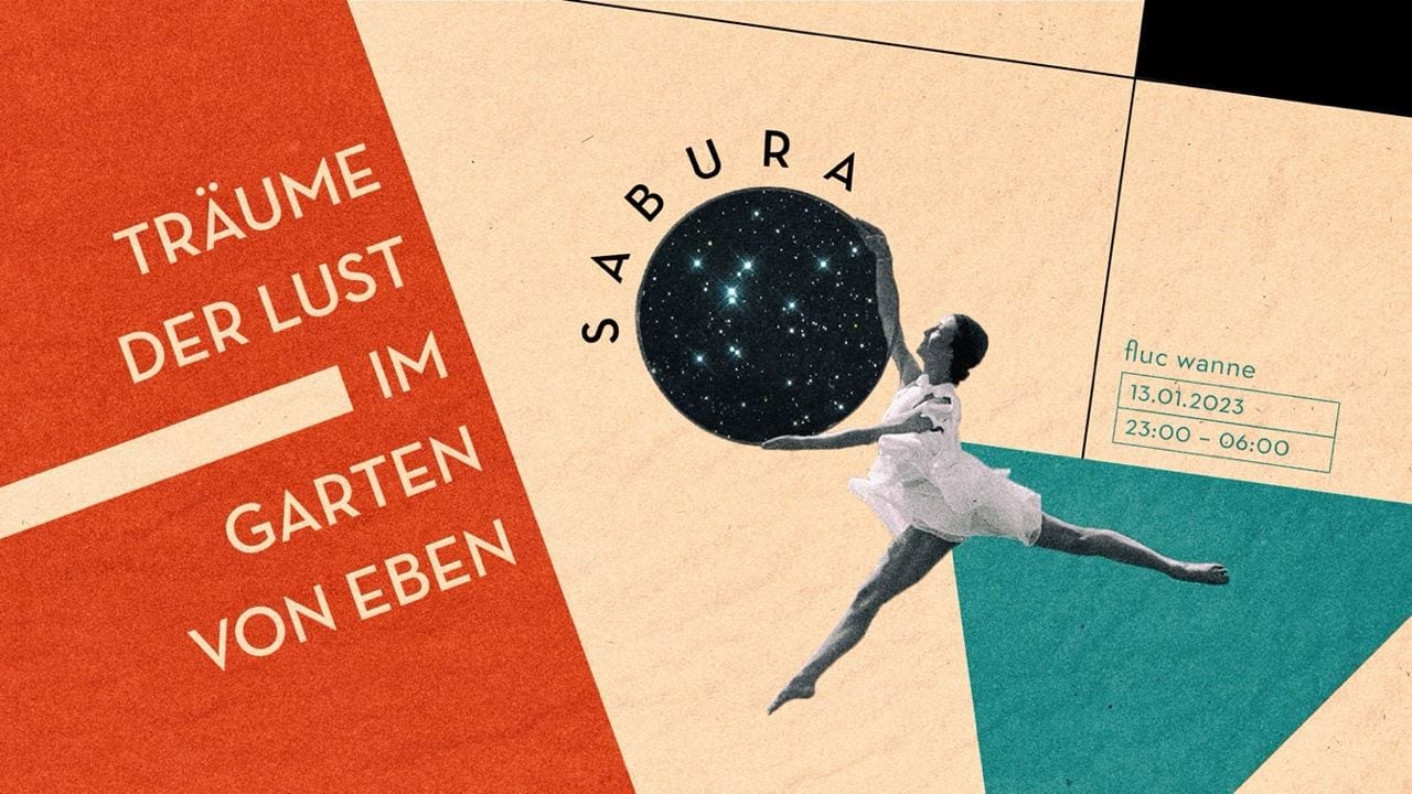 Events Wien: T:räume der Lust im Garten von Eben w/ Sabura (Waagenbau/Hamburg)