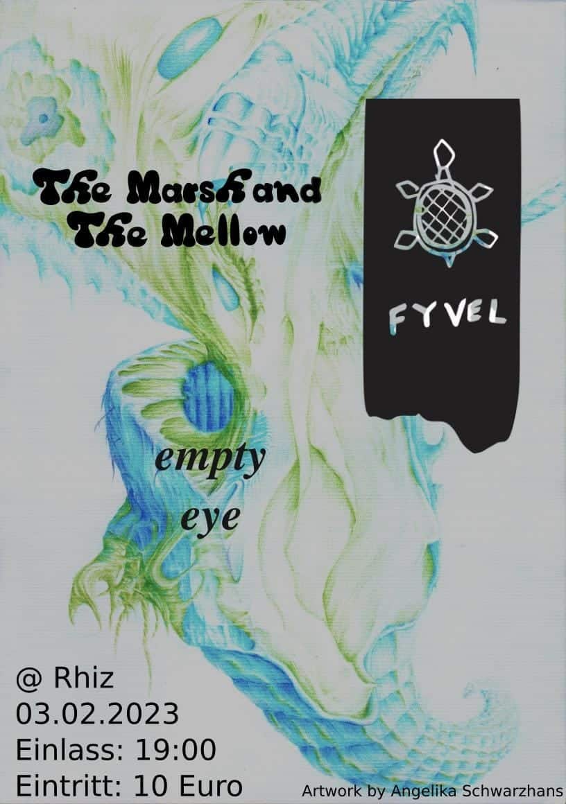 Events Wien: Live@Rhiz – Fyvel / The Marsh & The Mellow / Empty Eye