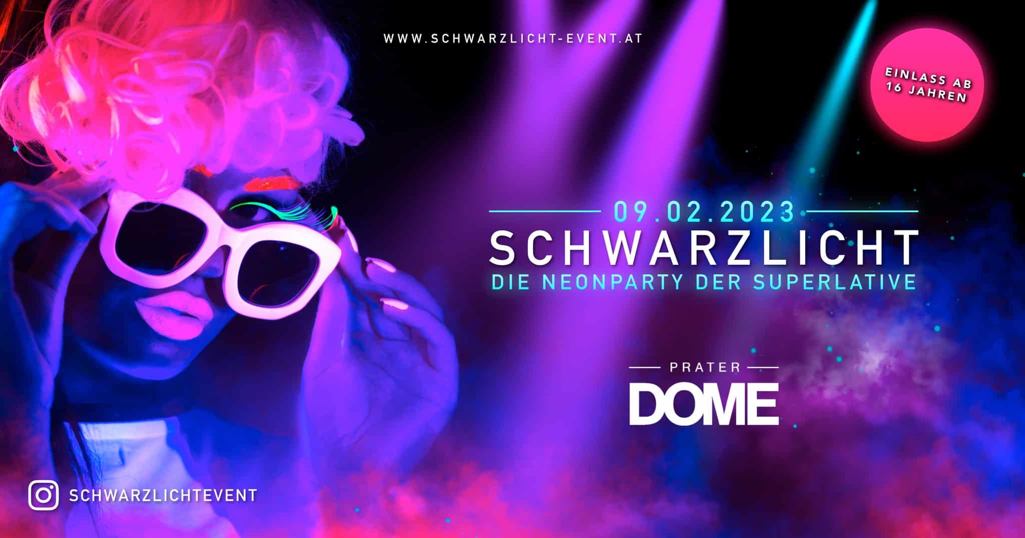 Events Wien: SCHWARZLICHT • 09.02.23 • XXL Edition