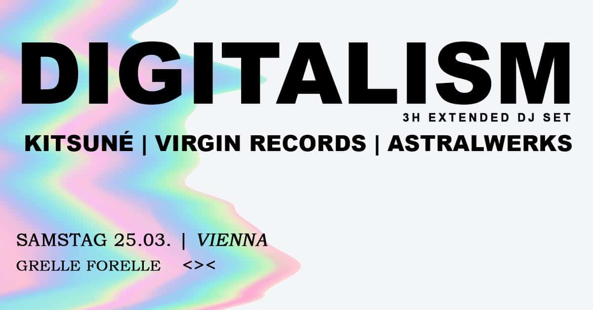 Events Wien: DIGITALISM (Extended Set) | VIENNA