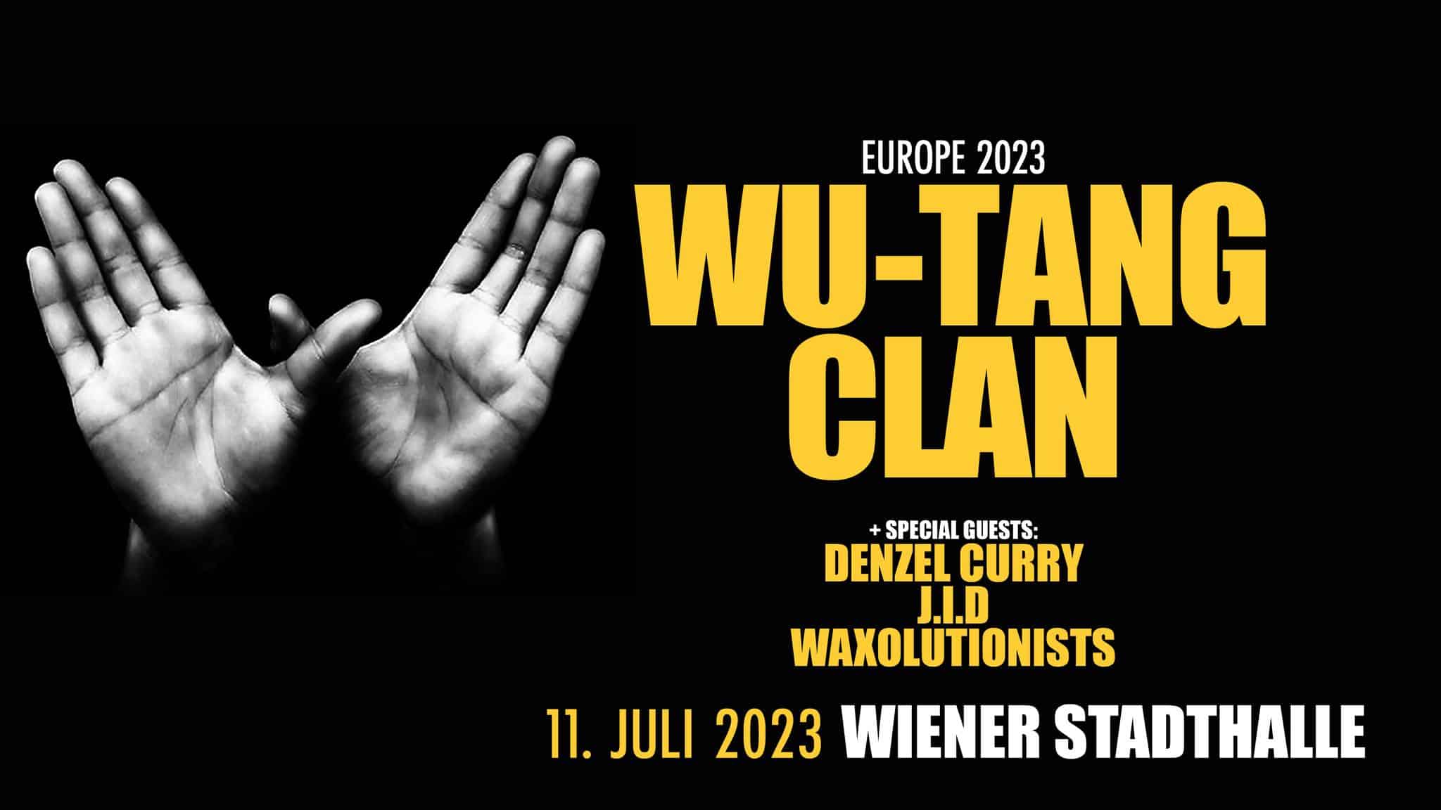 Events Wien: WU-TANG CLAN • VIENNA • Wiener Stadthalle