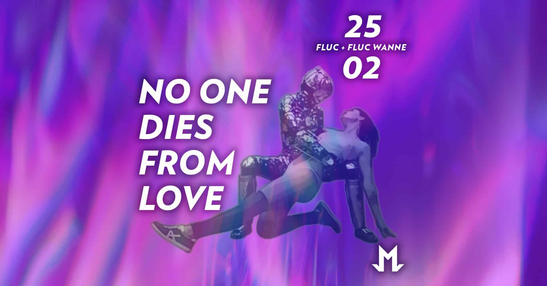 Events Wien: MALEFIZ • No One Dies From Love