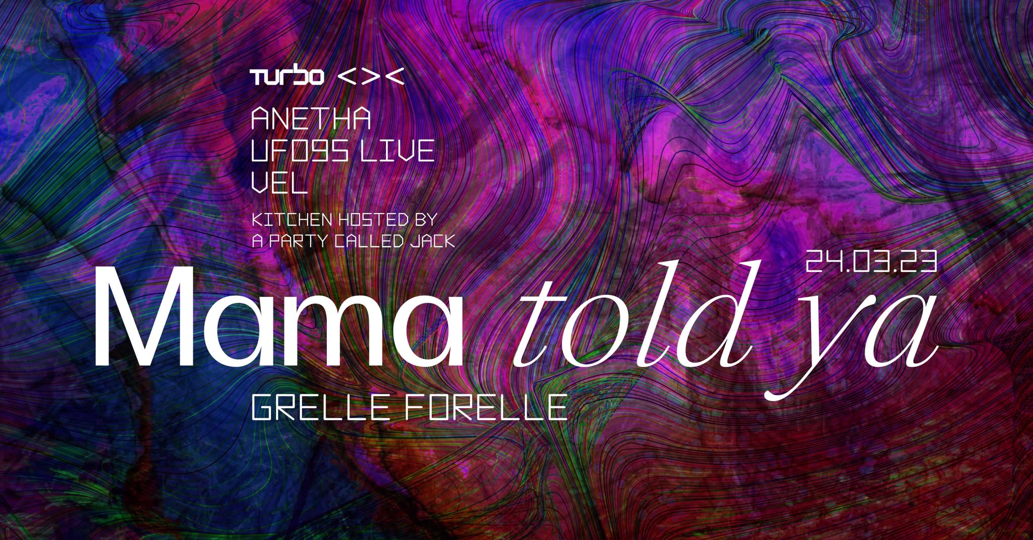 Events Wien: Anetha, UFO95 Live, Vel | Mama Told Ya