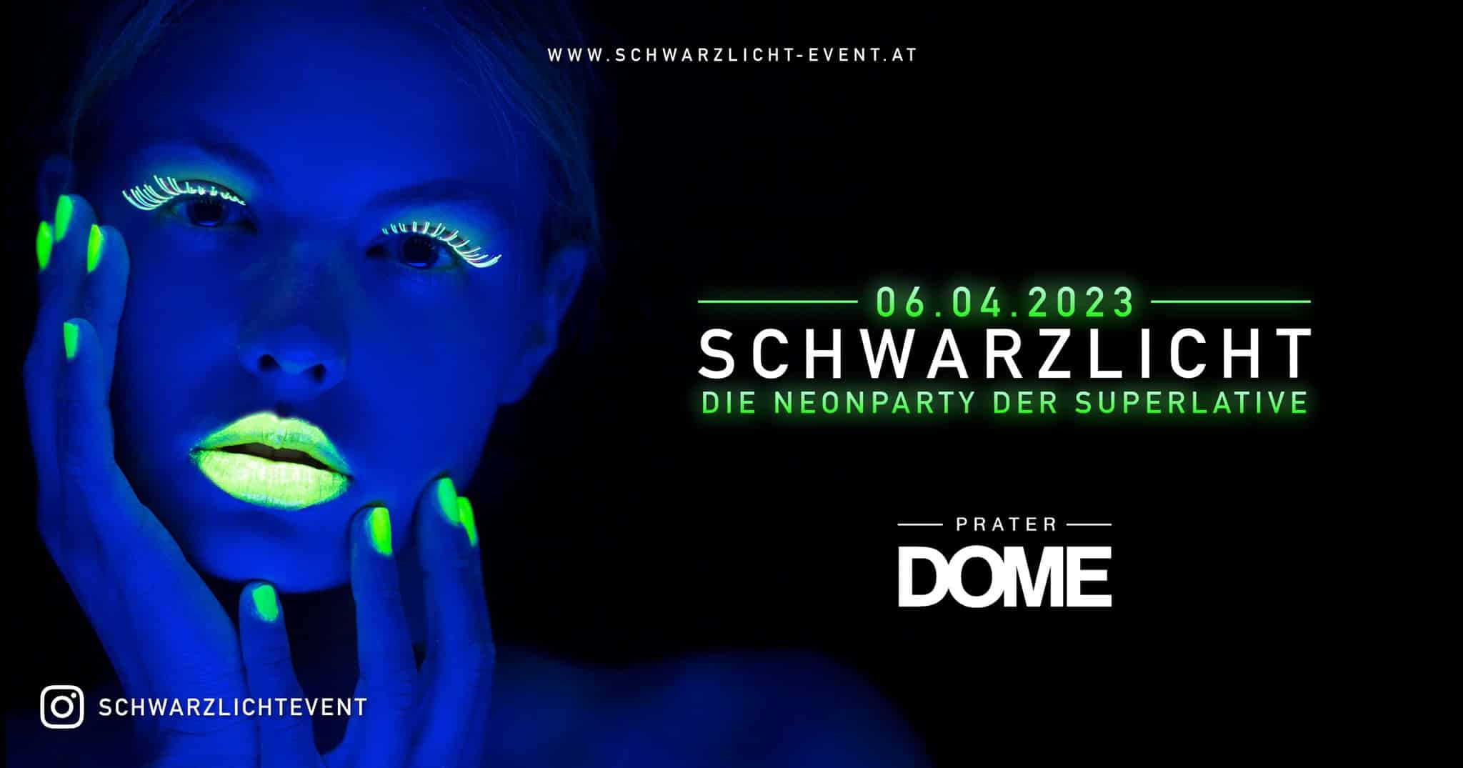 Events Wien: SCHWARZLICHT • 06.04.23 • XXL Edition