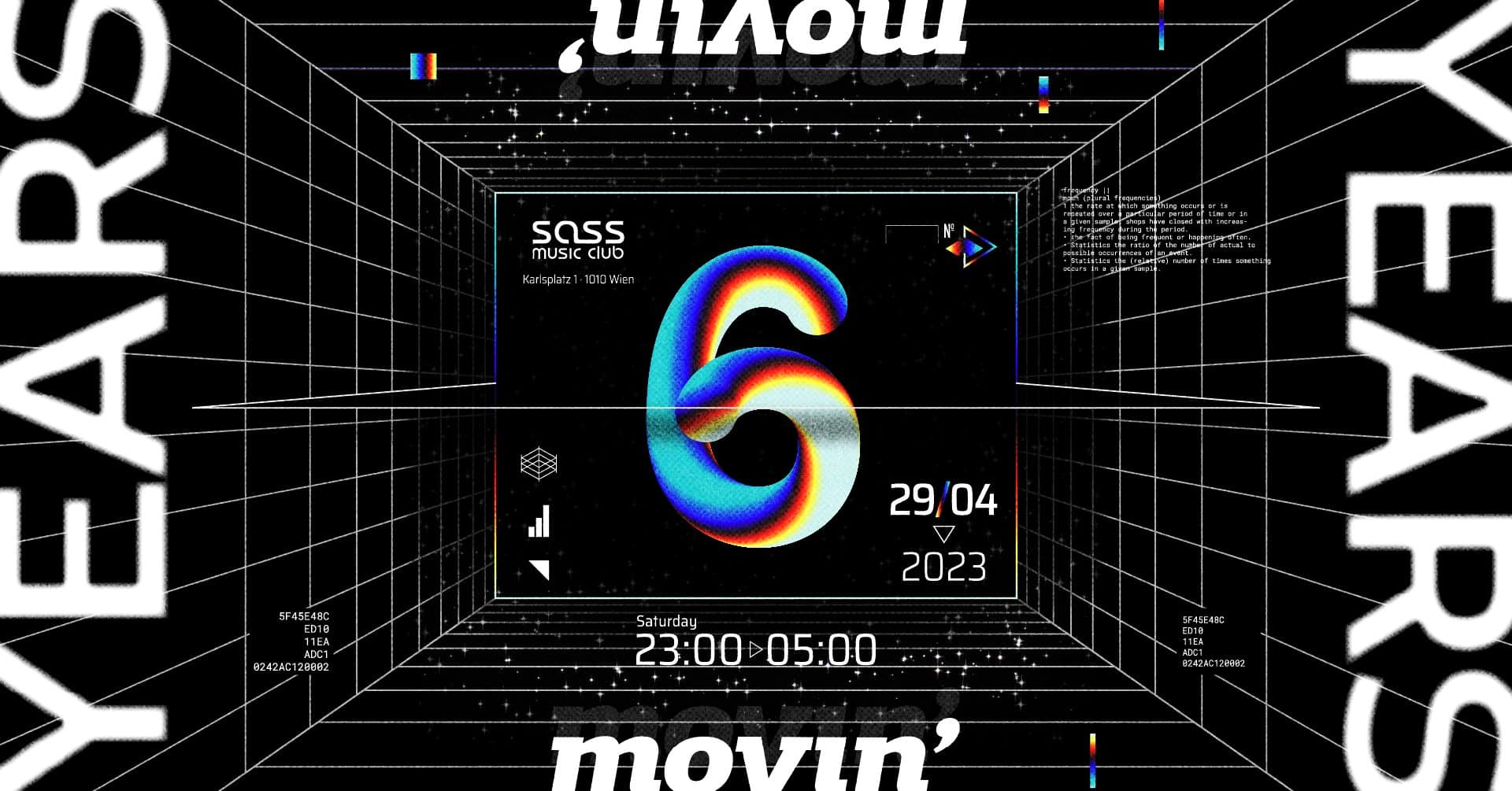 Events Wien: 6 YRS MOVIN‘