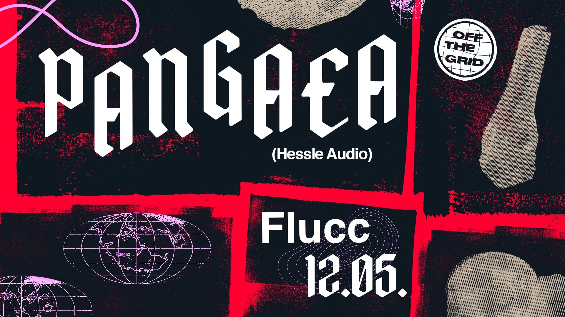 Events Wien: OFF THE GRID w/PANGAEA (Hessle Audio, UK)