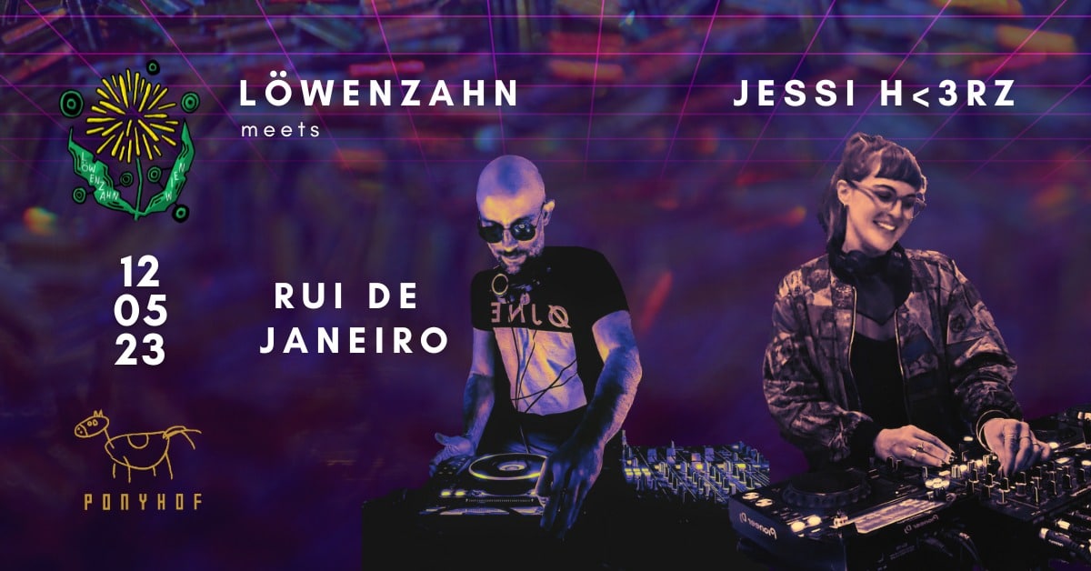 Events Wien: Löwenzahn X Jessi H<3rz & Rui de Janeiro