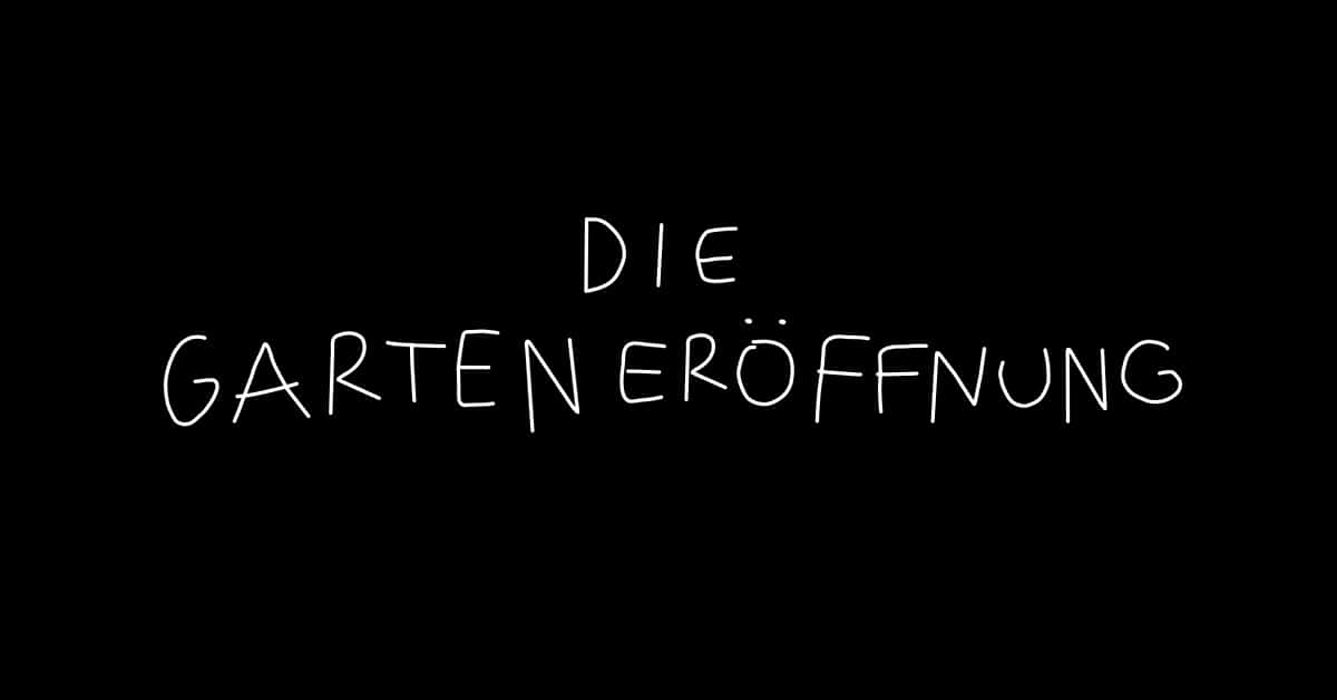 Events Wien: Die Garteneröffnung