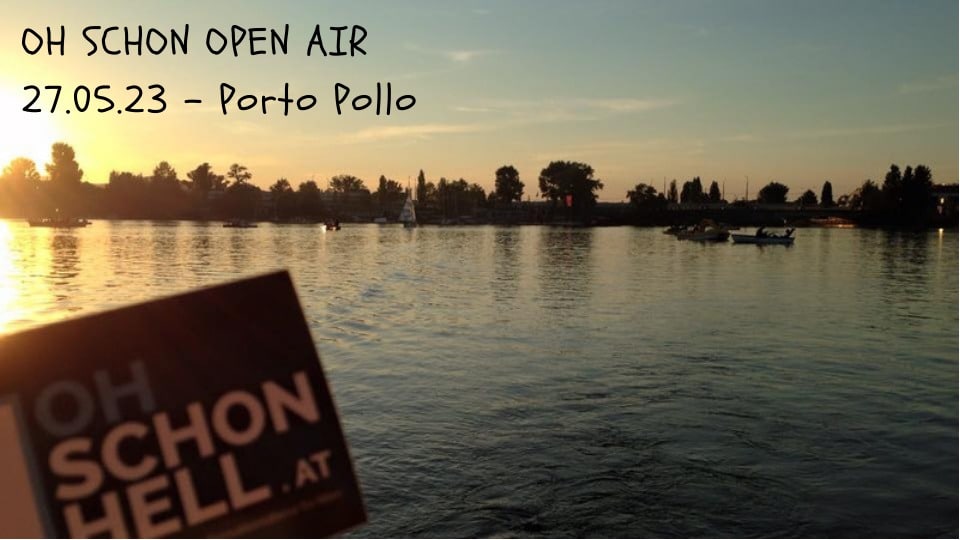 Events Wien: OH SCHON OPEN AIR