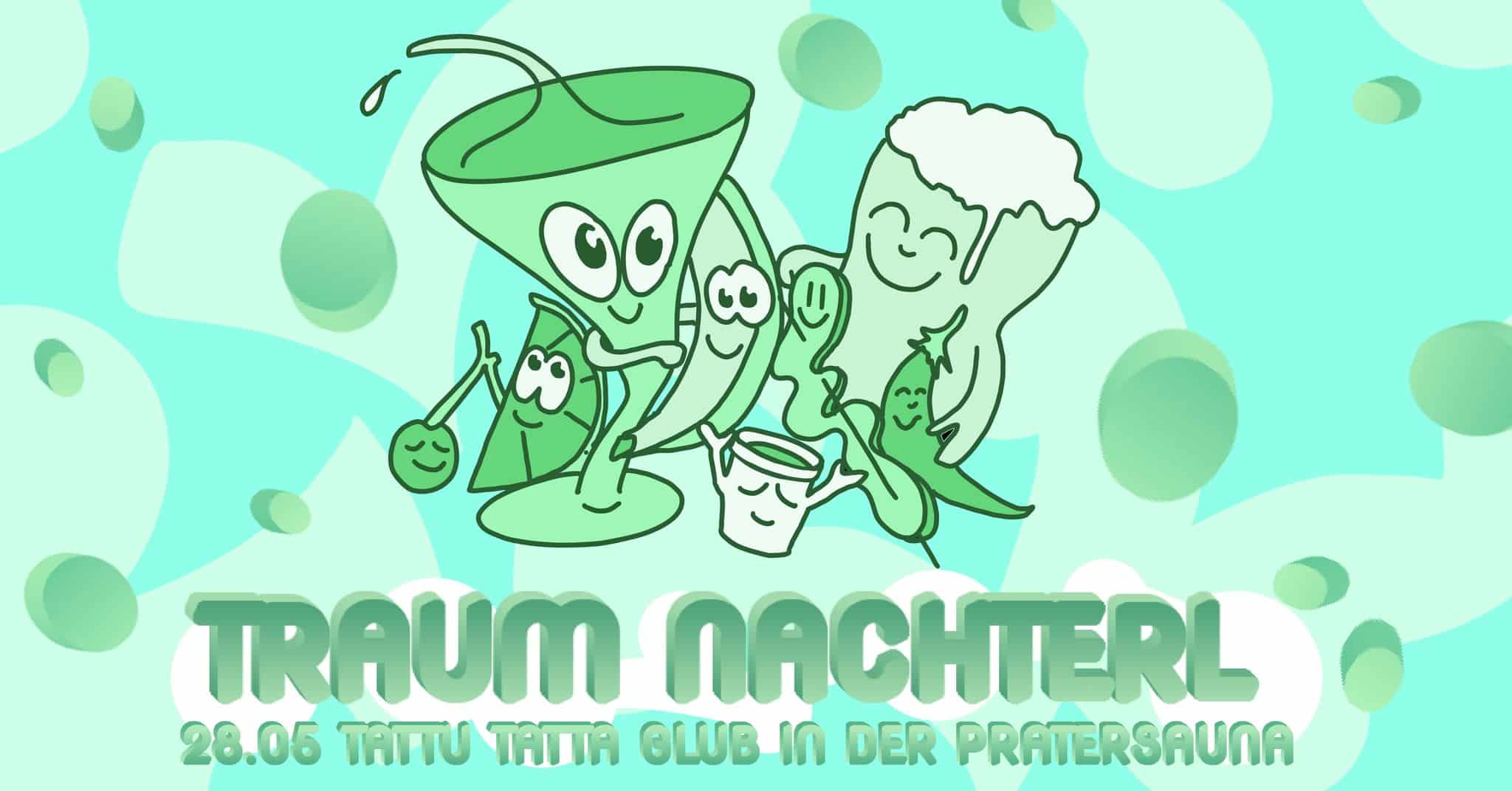 Events Wien: TRAUM NACHTERL | Tattu Tatta Glub in der Pratersauna