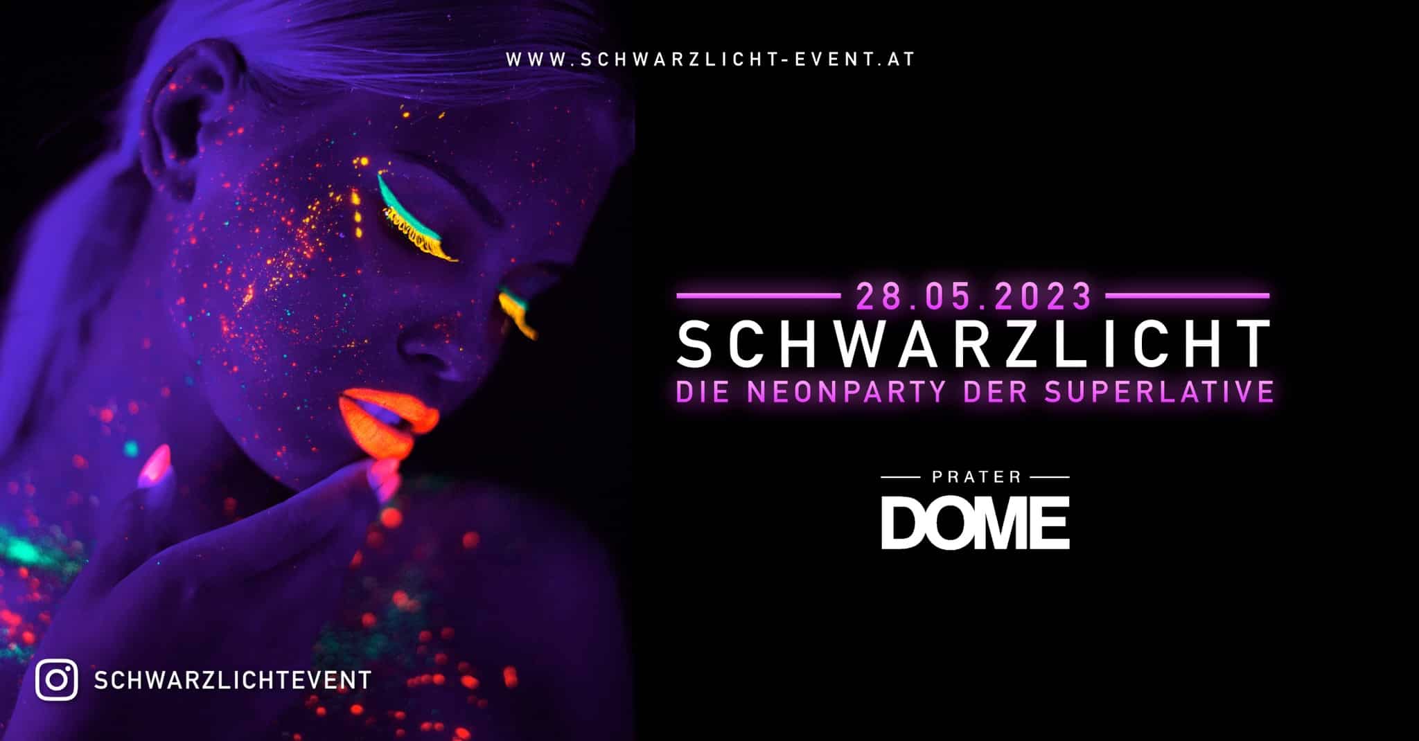 Events Wien: SCHWARZLICHT • 28.05.23 • XXL Edition