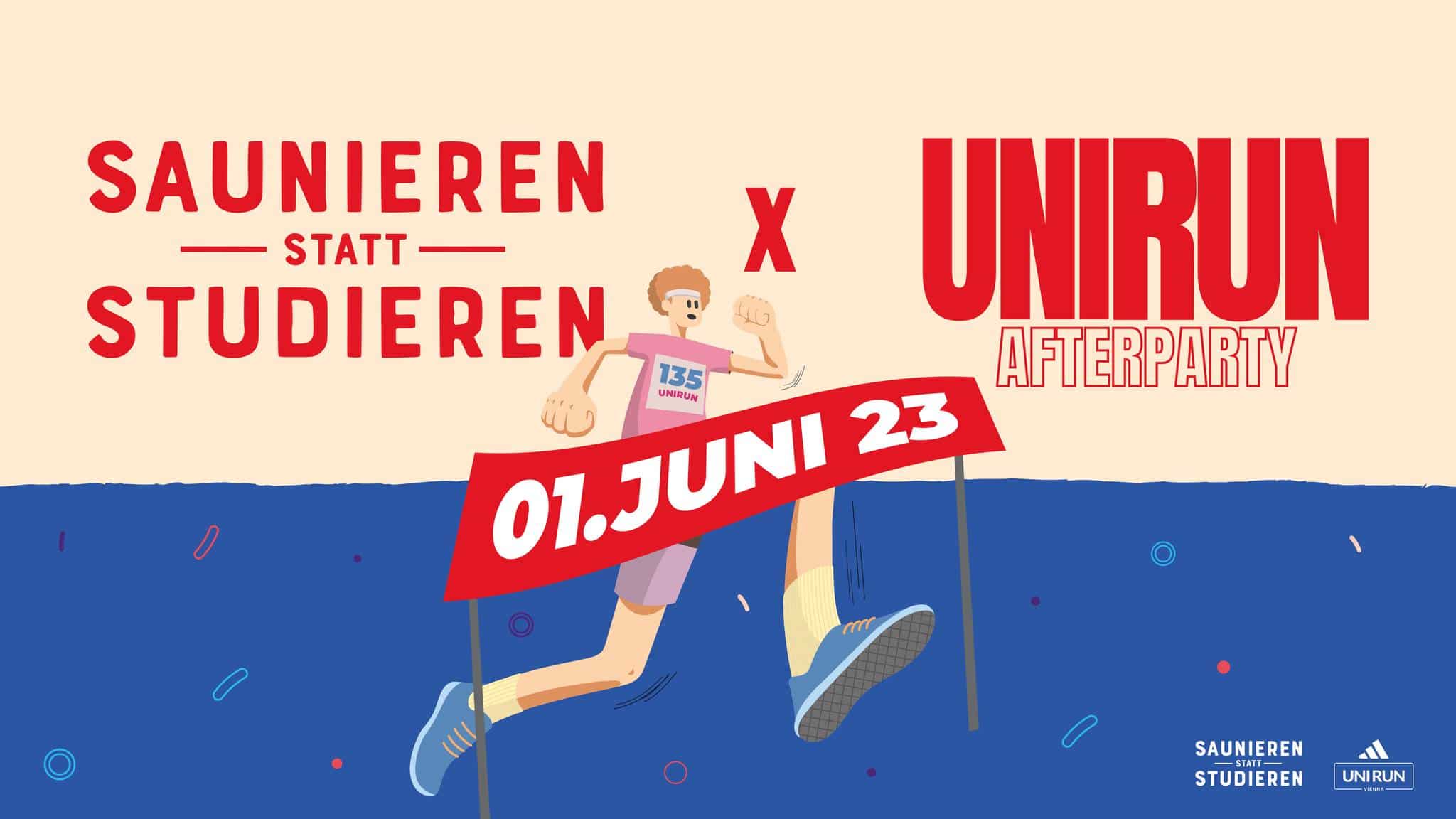 Events Wien: SAUNIEREN STATT STUDIEREN | BORN TO RUN – DIE OFFIZIELLE UNI RUN AFTERPARTY