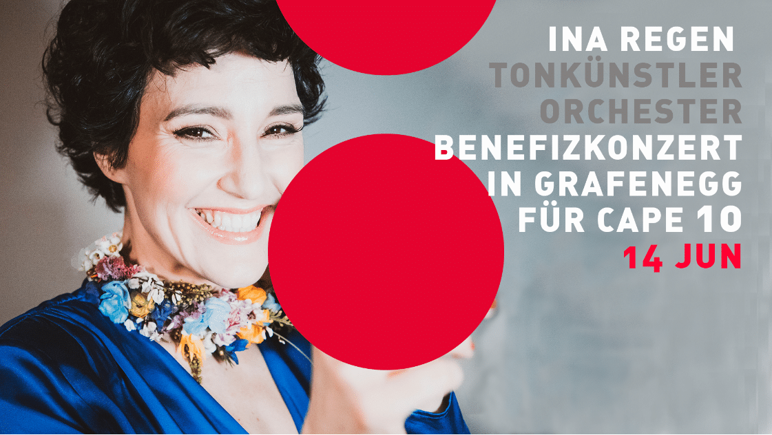 Events Wien: Ina Regen Tonkünstler Benefizkonzert in Grafenegg für CAPE 10