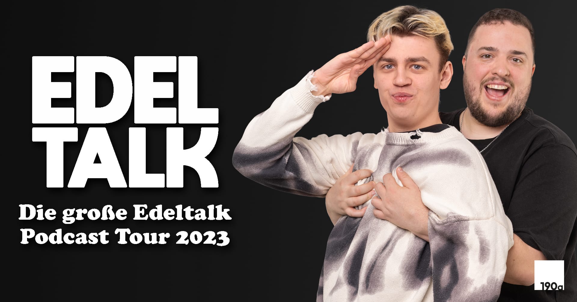 Events Wien: EDELTALK, Die große Edeltalk Podcast Tour 2023