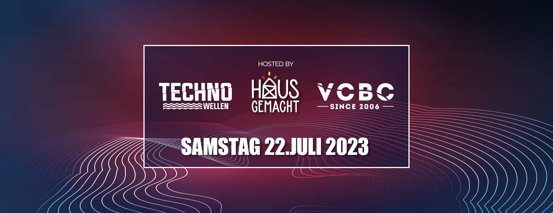 Events Wien: Techno Wellen 22~07~2023