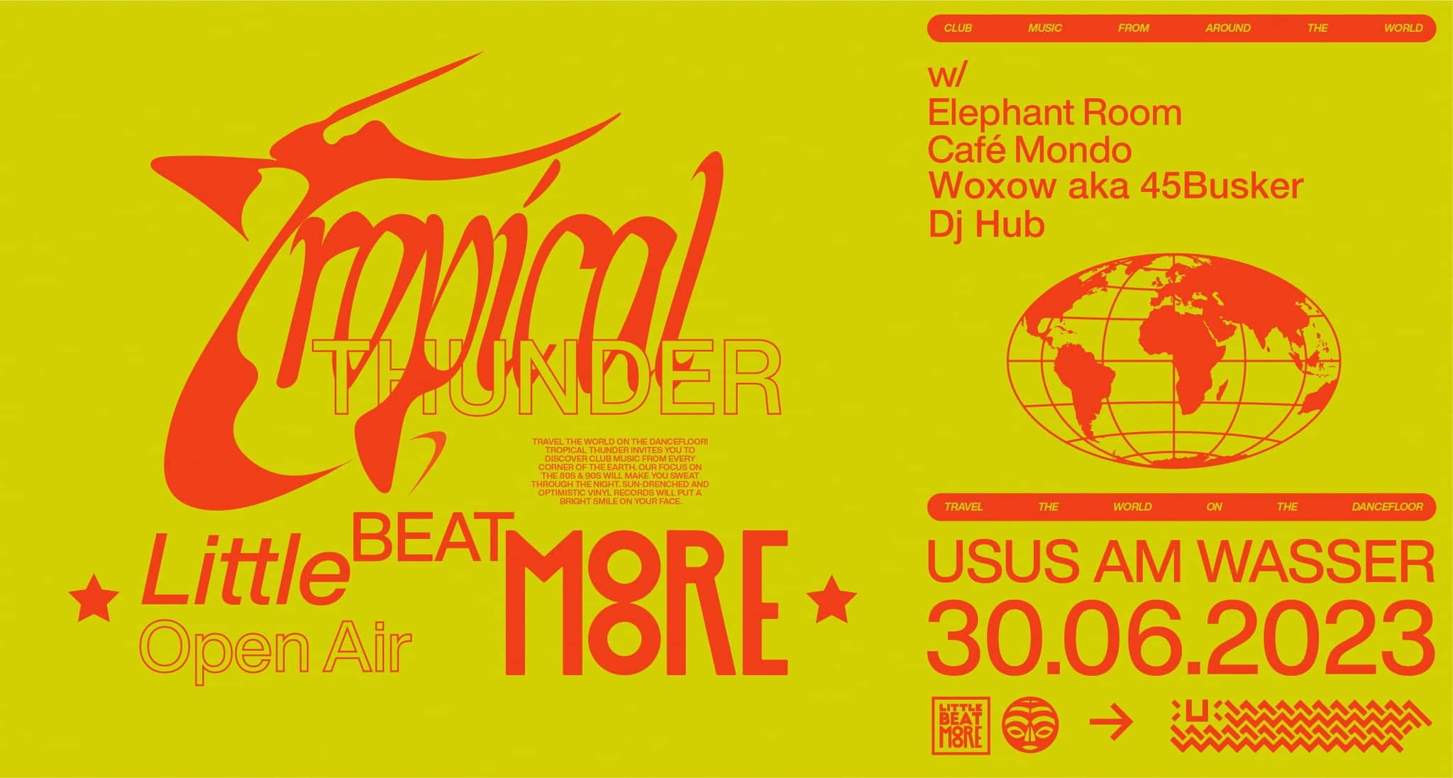 Events Wien: Tropical Thunder X Little Beat More Open Air