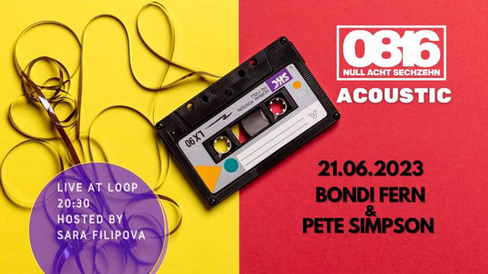 Events Wien: 0816 Acoustic pres. BONDI FERN & PETE SIMPSON