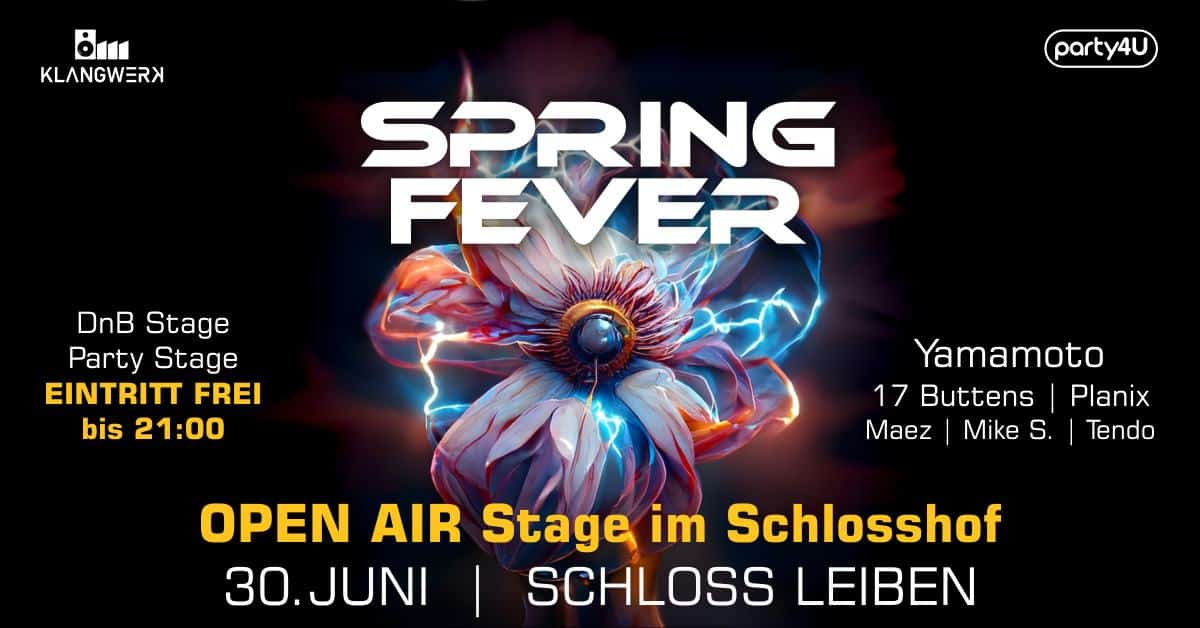 Events Wien: Spring Fever ´23 // Schloss Leiben