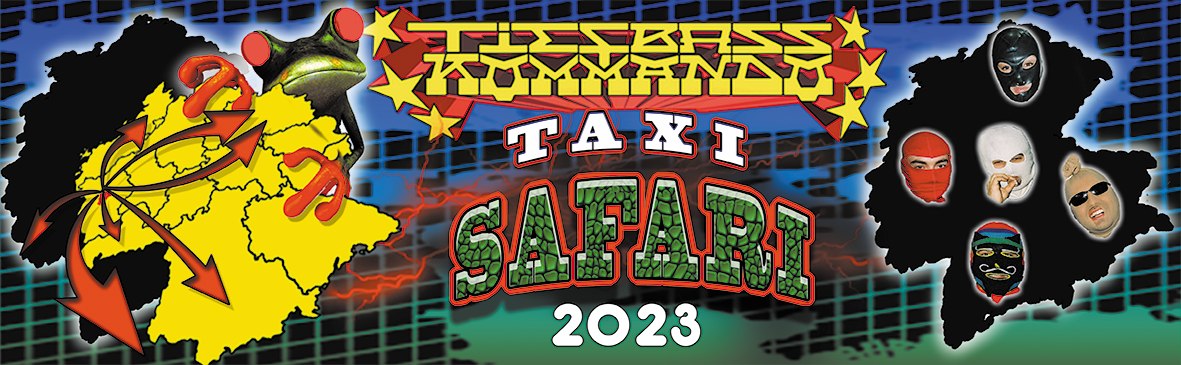 Events Wien: Tiefbasskommando „Taxi Safari 2023“ // Flex (Wien)