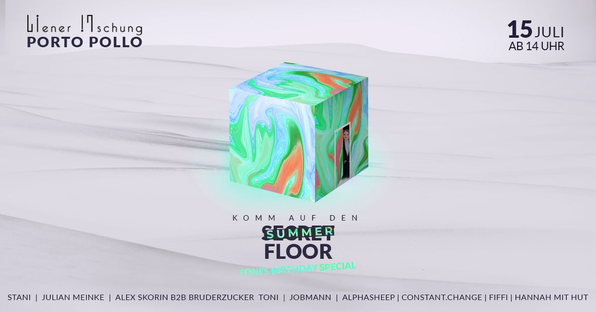 Events Wien: SUMMER FLOOR – Toni’s Birthday Special