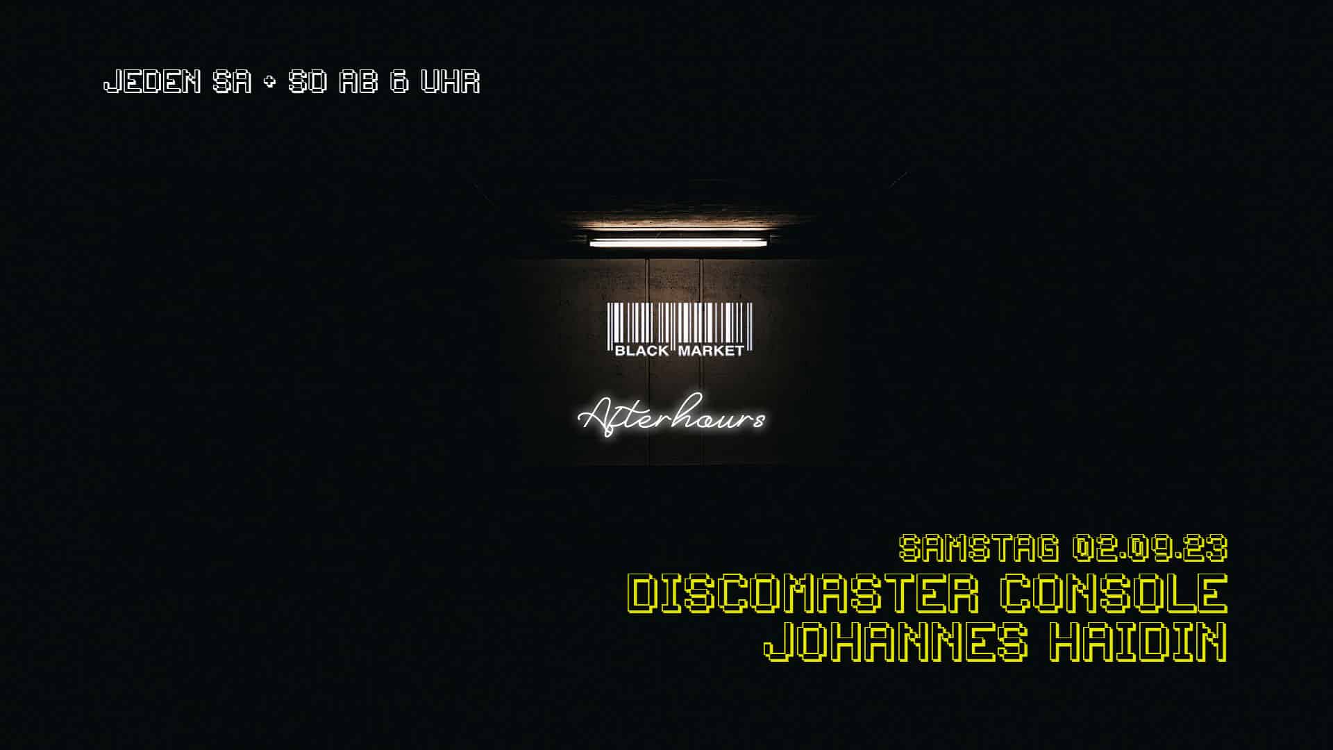 Events Wien: AFTERHOUR mit DISCOMASTER CONSOLE b2b JOHANNES HAIDIN