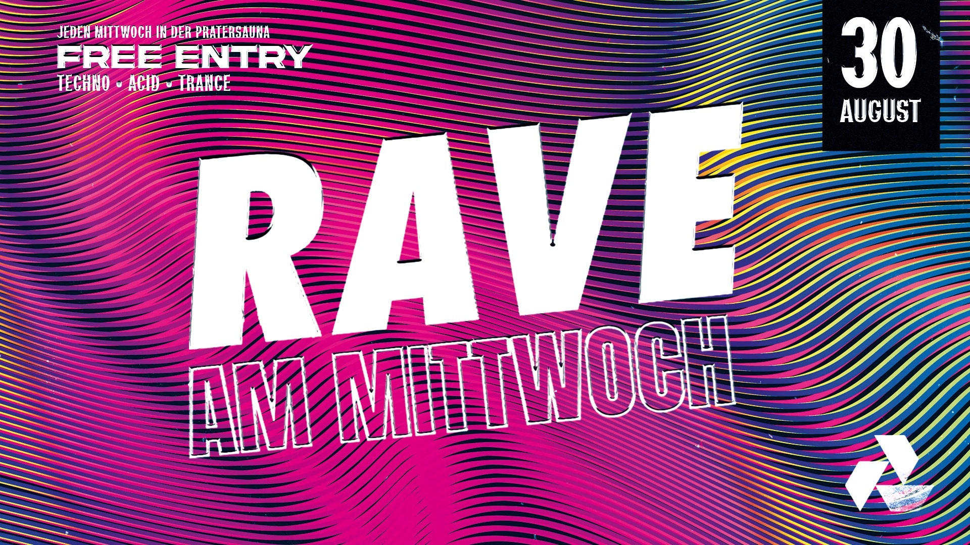 Events Wien: RAVE AM MITTWOCH