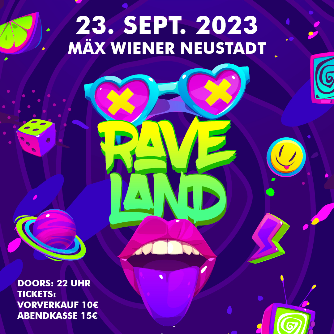Events Wien: Rave Land