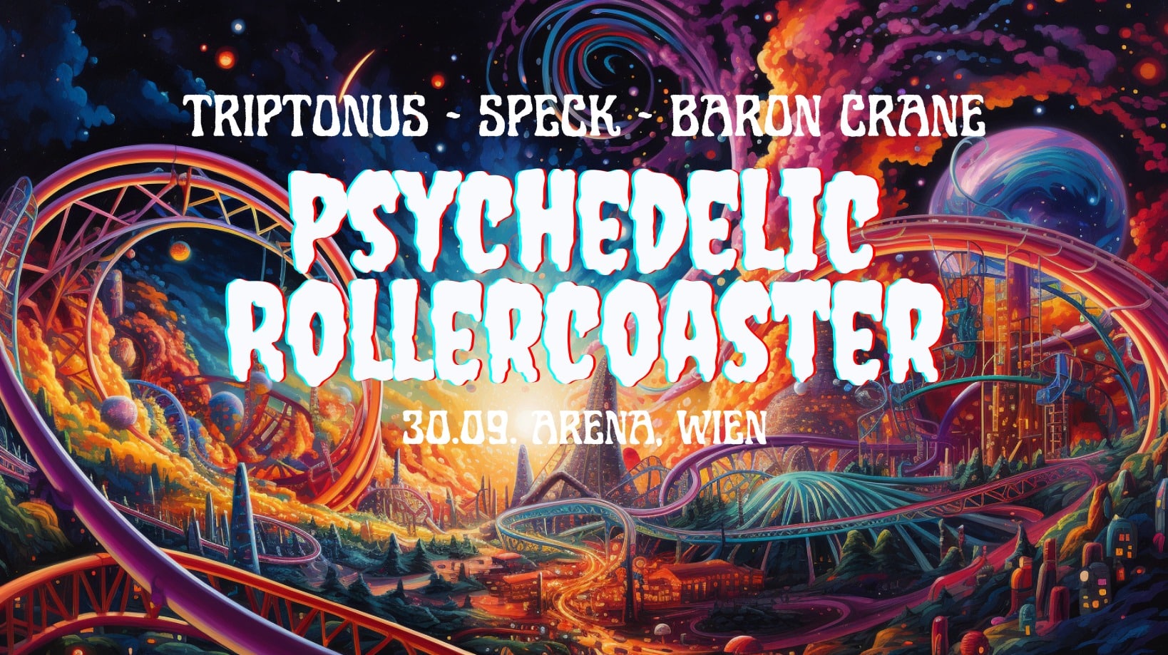 Events Wien: Psychedelic Rollercoaster: TRIPTONUS/SPECK/BARON CRANE
