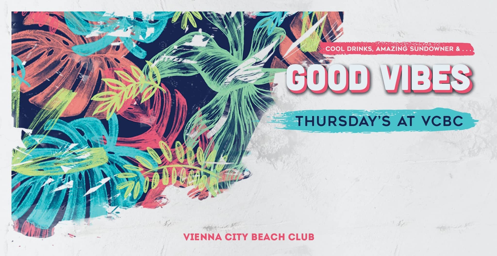 Events Wien: GOOD VIBES