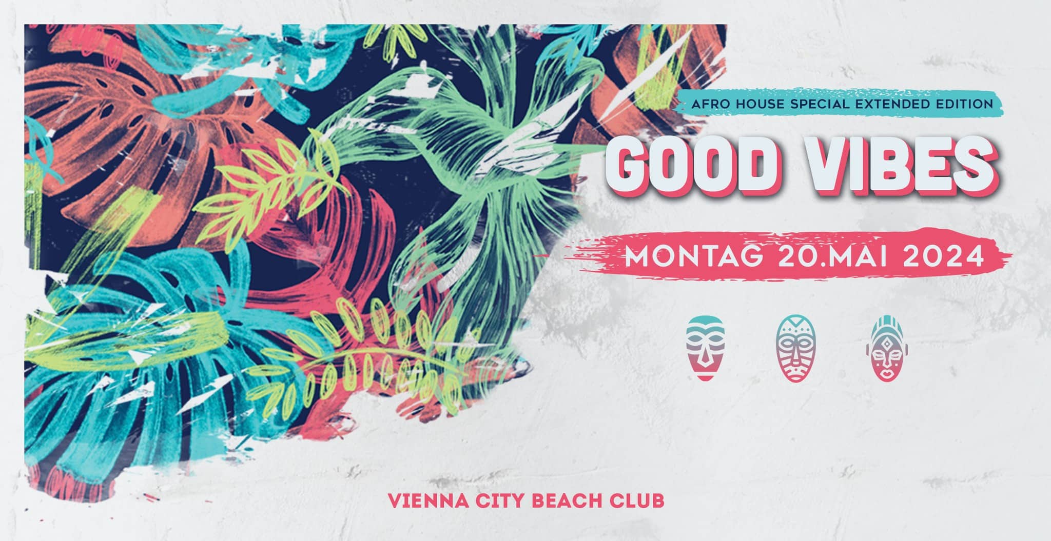 Events Wien: GOOD VIBES