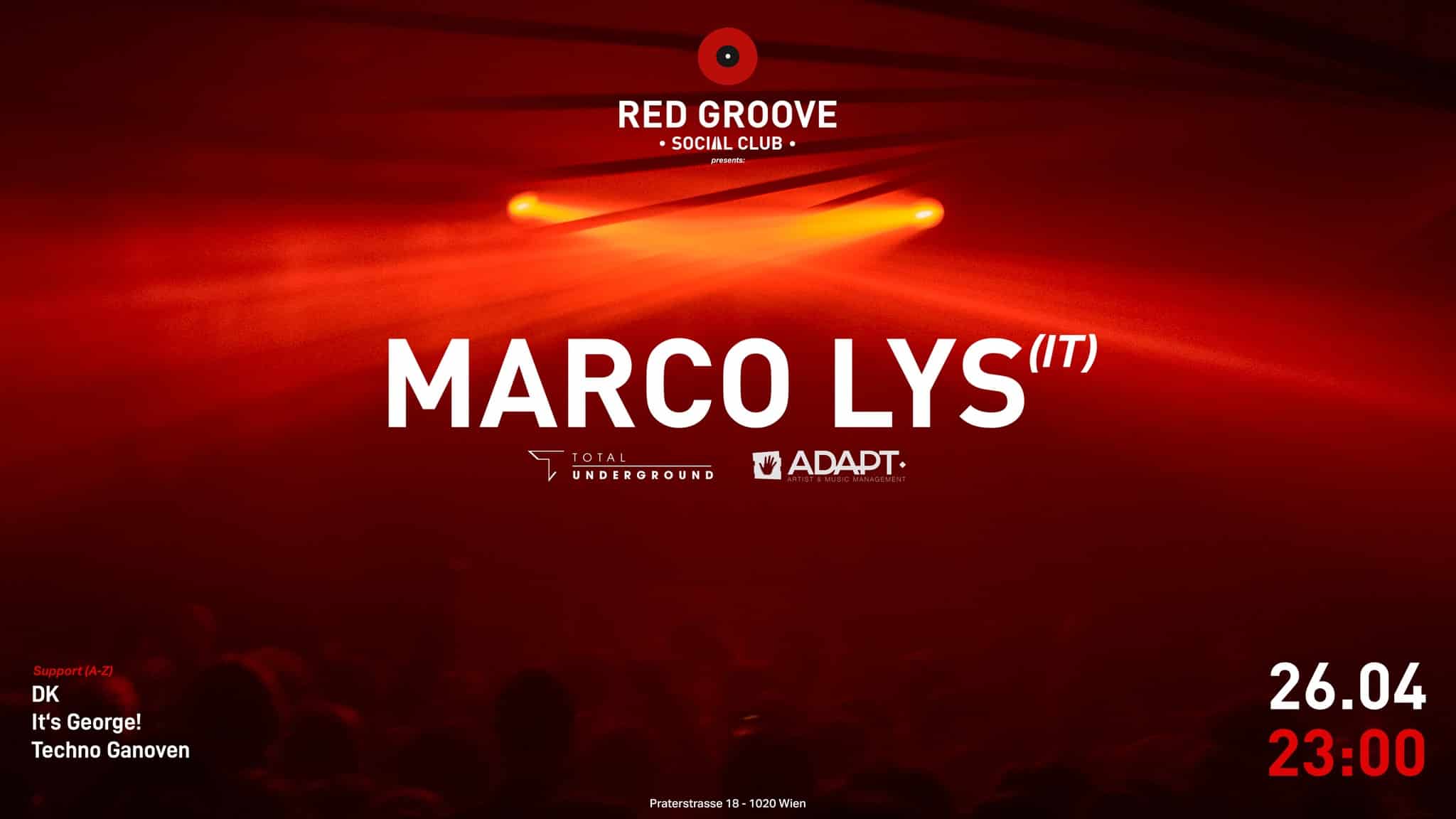 Events Wien: RED GROOVE (Social Club) presents: MARCO LYS (IT):
