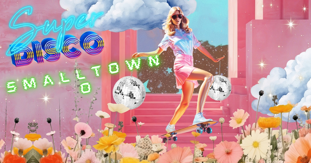 Events Wien: Smalltown O – SUper Disco